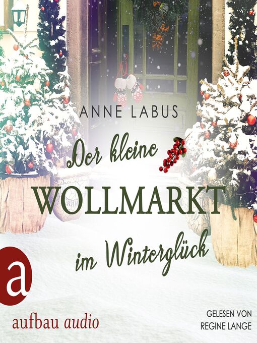 Title details for Der kleine Wollmarkt im Winterglück--Kleeblatt-Träume, Band 2 by Anne Labus - Available